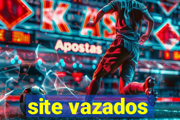 site vazados